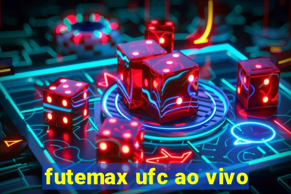 futemax ufc ao vivo